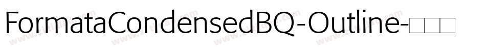 FormataCondensedBQ-Outline字体转换