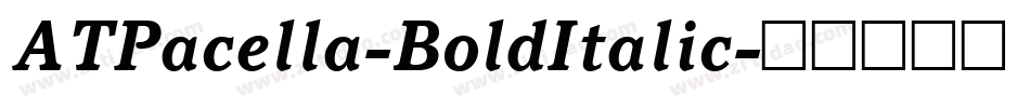 ATPacella-BoldItalic字体转换