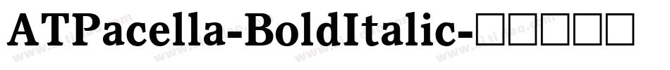 ATPacella-BoldItalic字体转换