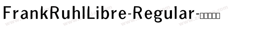 FrankRuhlLibre-Regular字体转换