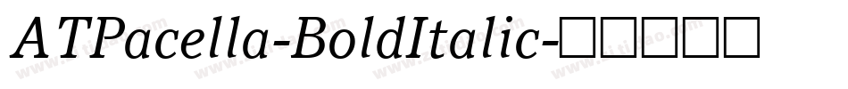 ATPacella-BoldItalic字体转换
