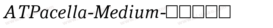 ATPacella-Medium字体转换