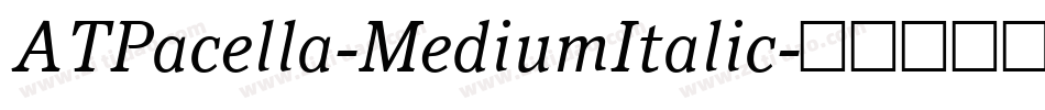 ATPacella-MediumItalic字体转换
