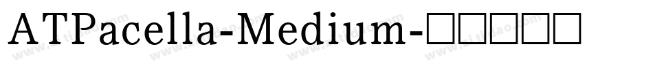 ATPacella-Medium字体转换