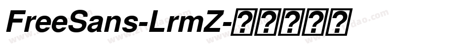 FreeSans-LrmZ字体转换