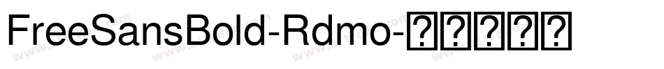 FreeSansBold-Rdmo字体转换