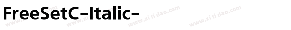 FreeSetC-Italic字体转换