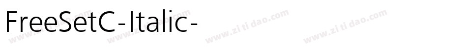 FreeSetC-Italic字体转换
