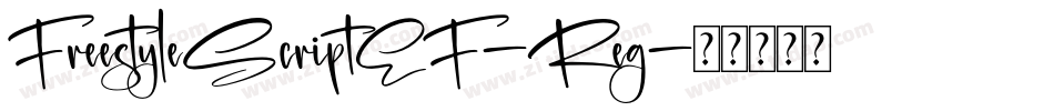 FreestyleScriptEF-Reg字体转换