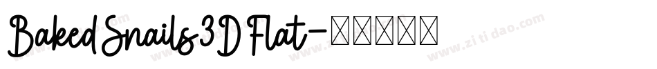 BakedSnails3DFlat字体转换
