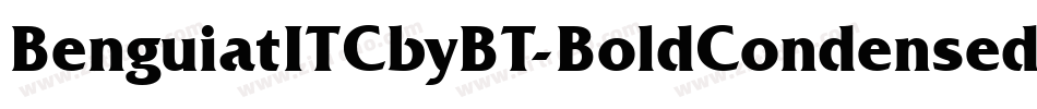 BenguiatITCbyBT-BoldCondensed字体转换