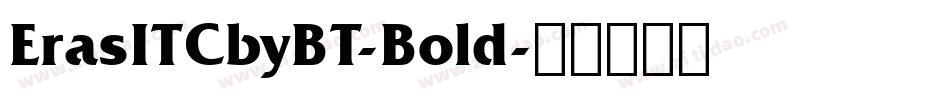 ErasITCbyBT-Bold字体转换