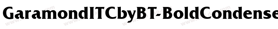 GaramondITCbyBT-BoldCondensed字体转换