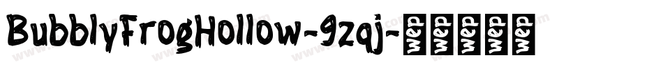 BubblyFrogHollow-9zqj字体转换