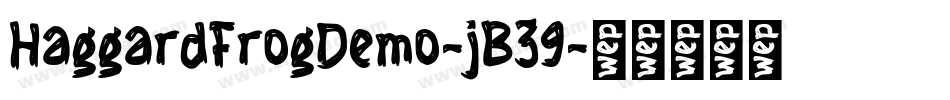 HaggardFrogDemo-jB39字体转换
