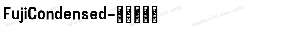 FujiCondensed字体转换
