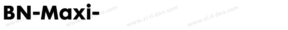 BN-Maxi字体转换
