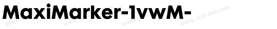 MaxiMarker-1vwM字体转换