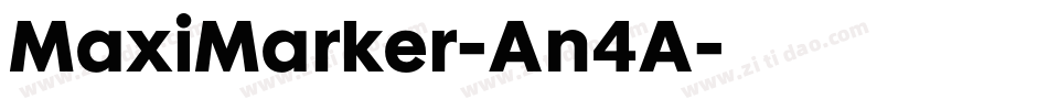 MaxiMarker-An4A字体转换