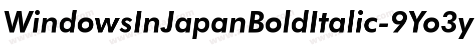 WindowsInJapanBoldItalic-9Yo3y字体转换