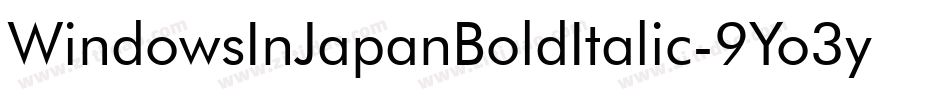 WindowsInJapanBoldItalic-9Yo3y字体转换