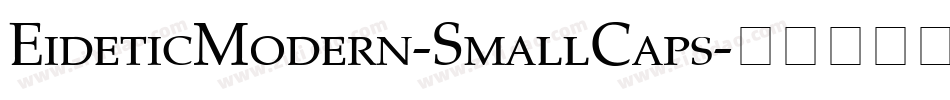 EideticModern-SmallCaps字体转换