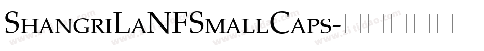 ShangriLaNFSmallCaps字体转换