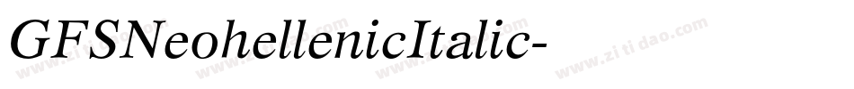GFSNeohellenicItalic字体转换
