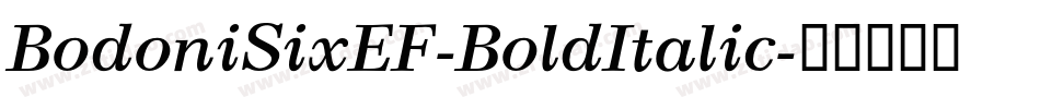 BodoniSixEF-BoldItalic字体转换