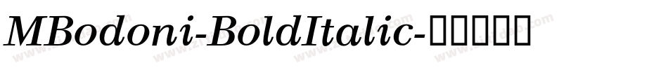 MBodoni-BoldItalic字体转换