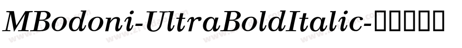MBodoni-UltraBoldItalic字体转换