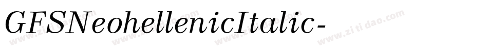 GFSNeohellenicItalic字体转换