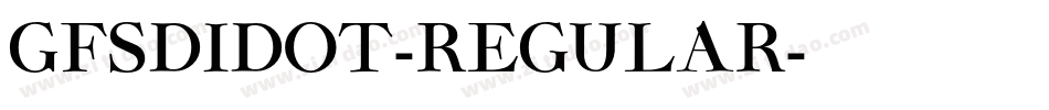 GFSDidot-Regular字体转换