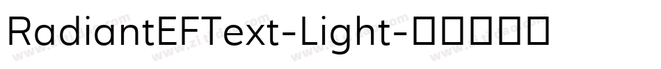 RadiantEFText-Light字体转换