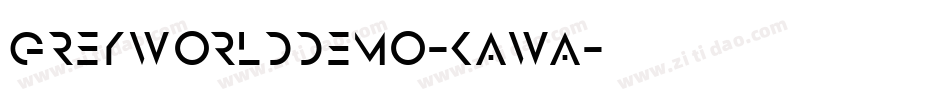 GreyWorldDemo-KAWA字体转换