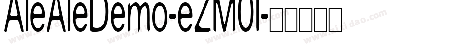 AleAleDemo-eZM0l字体转换