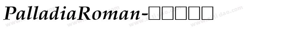 PalladiaRoman字体转换
