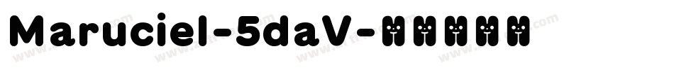 Maruciel-5daV字体转换