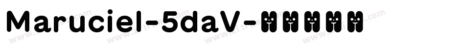 Maruciel-5daV字体转换