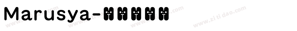 Marusya字体转换