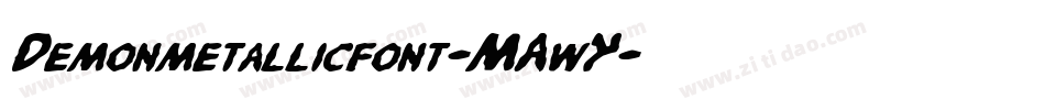 Demonmetallicfont-MAwY字体转换