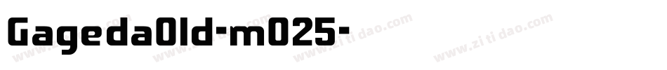 GagedaOld-mO25字体转换