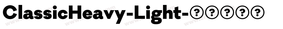 ClassicHeavy-Light字体转换