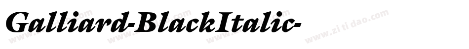 Galliard-BlackItalic字体转换