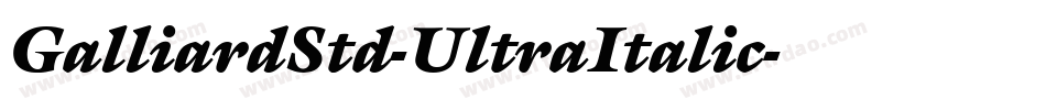 GalliardStd-UltraItalic字体转换