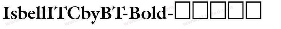 IsbellITCbyBT-Bold字体转换