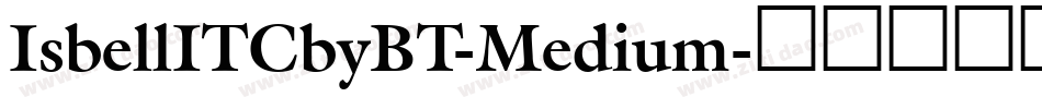 IsbellITCbyBT-Medium字体转换