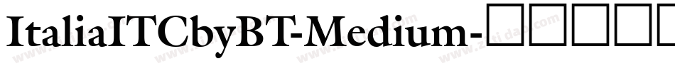 ItaliaITCbyBT-Medium字体转换