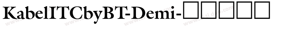 KabelITCbyBT-Demi字体转换