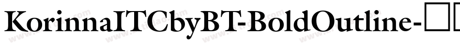 KorinnaITCbyBT-BoldOutline字体转换